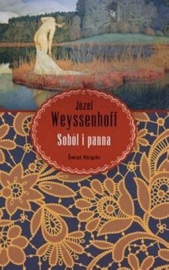 okładka Soból i panna książka | Józef Weyssenhoff