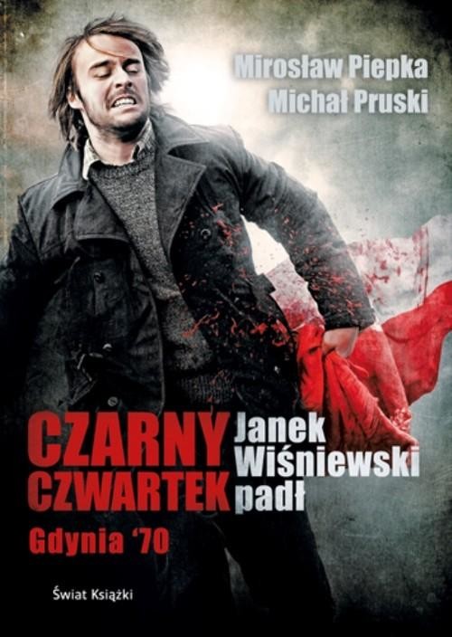 okładka Czarny Czwartek książka | Michał Pruski, Mirosław Piepka