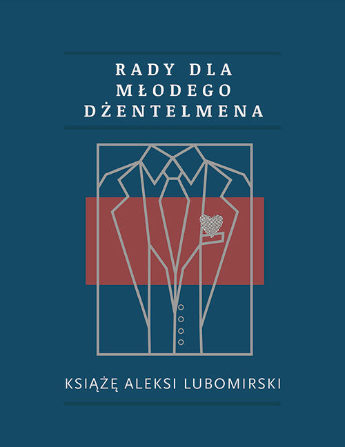 okładka Rady dla młodego dżentelmena książka | Alexi Lubomirski