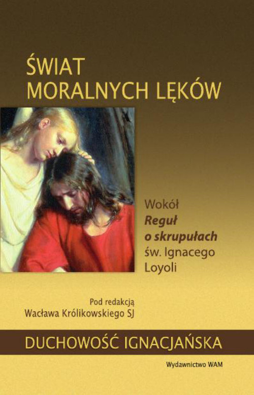 okładka Świat moralnych lęków książka | Wacław Królikowski SJ