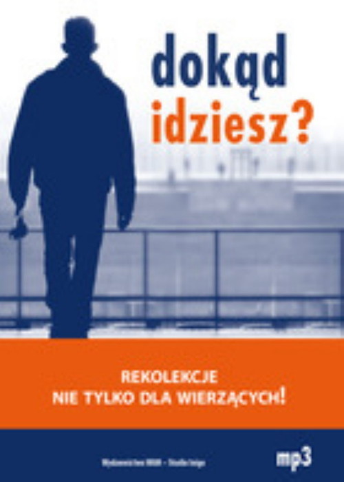 okładka Dokąd idziesz? audiobook książka