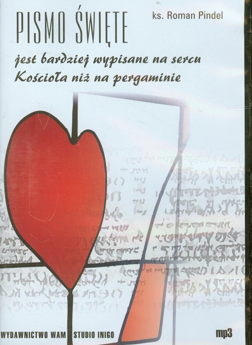 okładka Pismo Święte jest bardziej wypisane na sercump3 książka | Pindel Roman