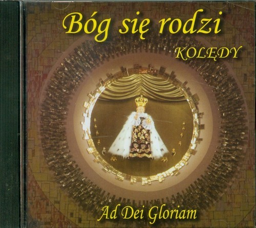 okładka Bóg się rodzi. Kolędy CD książka | Ad Dei Gloriam