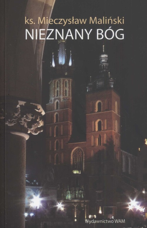 okładka Nieznany Bóg książka | Maliński Mieczysław