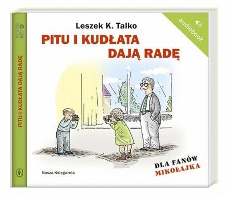 okładka Pitu i Kudłata dają radę. Audiobook książka | K. Talko Leszek