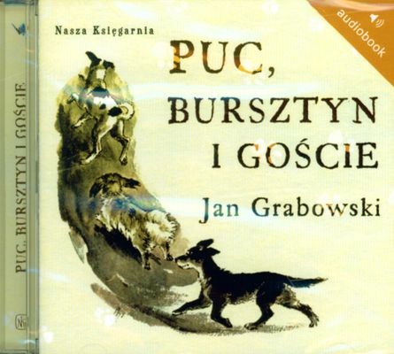 okładka Puc Bursztyn i gości. Audiobook książka | Jan Grabowski