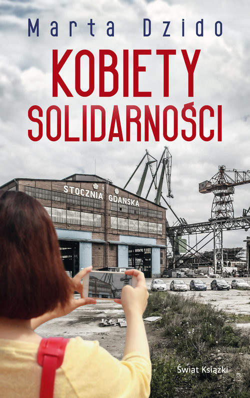 okładka Kobiety Solidarności książka | Marta Dzido