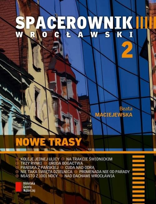 okładka Spacerownik wrocławski 2 książka | Beata Maciejewska
