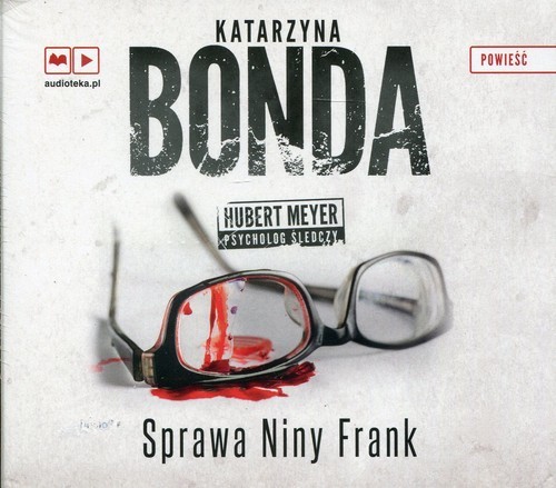 okładka Sprawa Niny Frank. Audiobook książka | Katarzyna Bonda