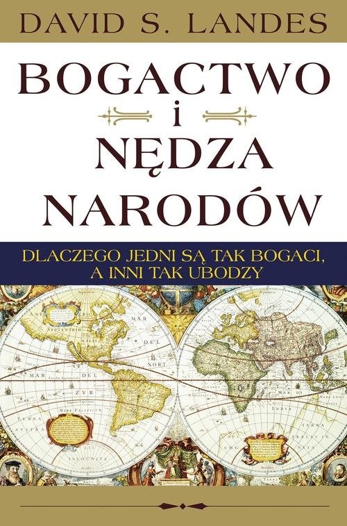okładka Bogactwo i nędza narodów książka | David S. Landes