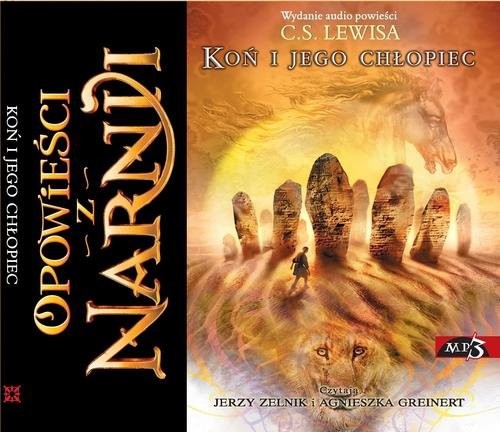 okładka Opowieści z Narnii. Koń i jego chłopiec. Audiobook książka | C. S. Lewis