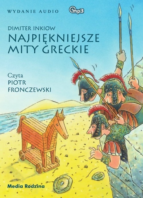 okładka Najpiękniejsze mity greckie. Audiobook książka | Dimiter Inkiow