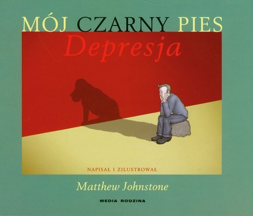 okładka Mój czarny pies Depresja książka | Johnstone Matthew