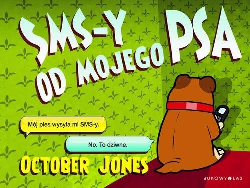 okładka SMS-y od mojego Psa książka | October Jones
