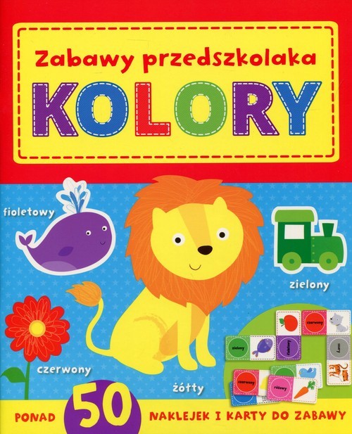 okładka Kolory. Zabawy przedszkolaka książka