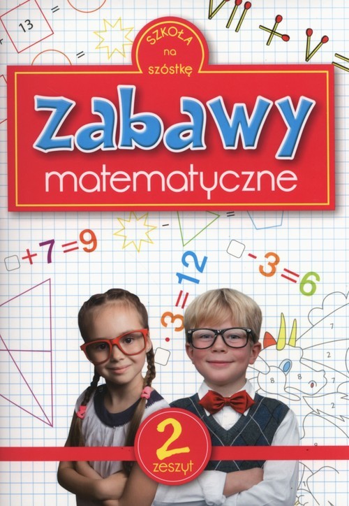 okładka Zabawy matematyczne. Zeszyt 2 książka
