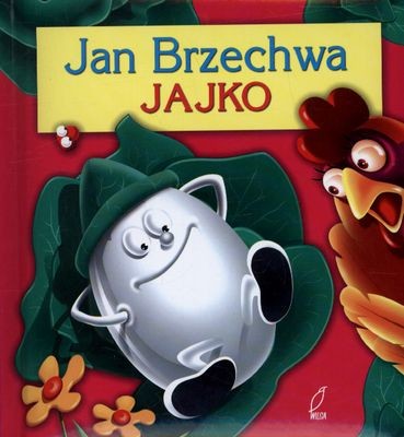 okładka Jajko. Jan Brzechwa książka | Jan Brzechwa