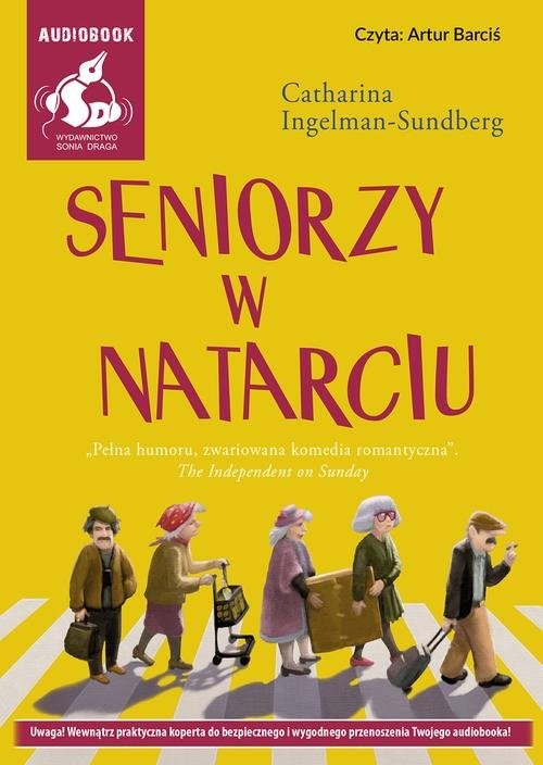 okładka Seniorzy w natarciu książka | Catharina Ingelman-Sundberg