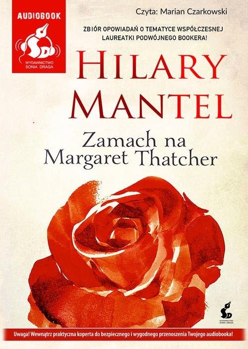 okładka Zamach na Margaret Thatcher książka | Hilary Mantel