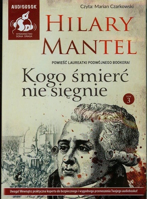 okładka Kogo śmierć nie sięgnie. Tom 3 książka | Hilary Mantel