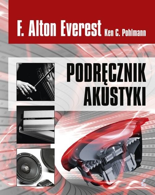 okładka Podręcznik akustyki książka | F. Alton Everest, Ken C. Pohlmann