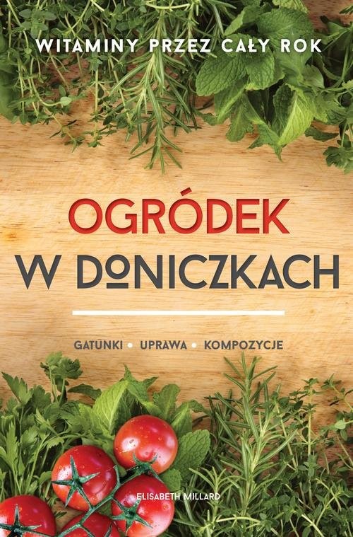 okładka Ogródek w doniczkach książka | Elizabeth Millard