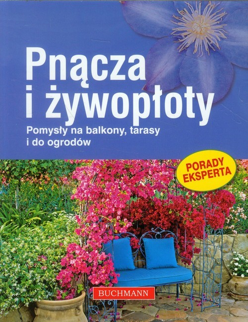 okładka Pnącza i żywopłoty. Pomysły na balkony, tarasy i do ogrodów książka | Tanja Ratsch