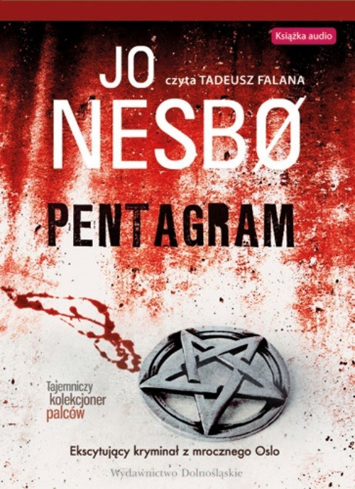 okładka Pentagram. Ekscytujący kryminał z mrocznego Oslo książka | Jo Nesbø