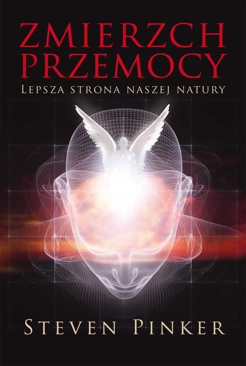 okładka Zmierzch przemocy.  Lepsza strona naszej natury książka | Steven Pinker