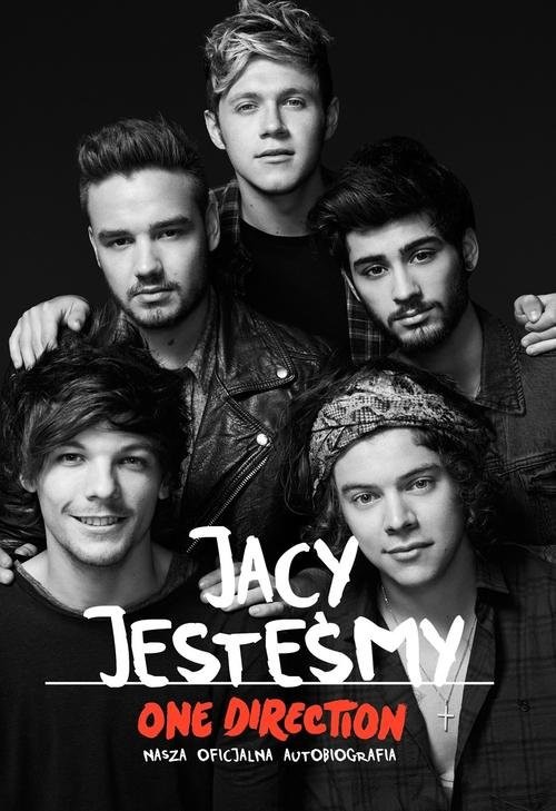 okładka Jacy jesteśmy. Nasza oficjalna autobiografia. One Direction książka
