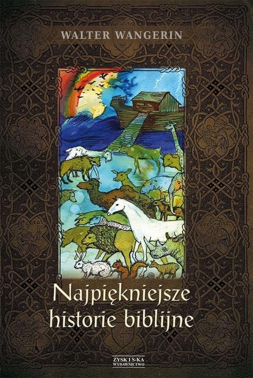 okładka Najpiękniejsze historie biblijne książka | Wangerin Walter