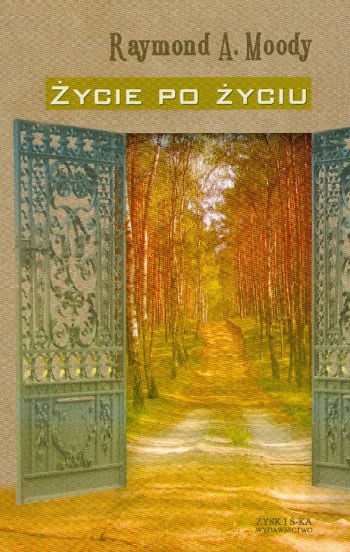 okładka Życie po życiu książka | Raymond A. Moody