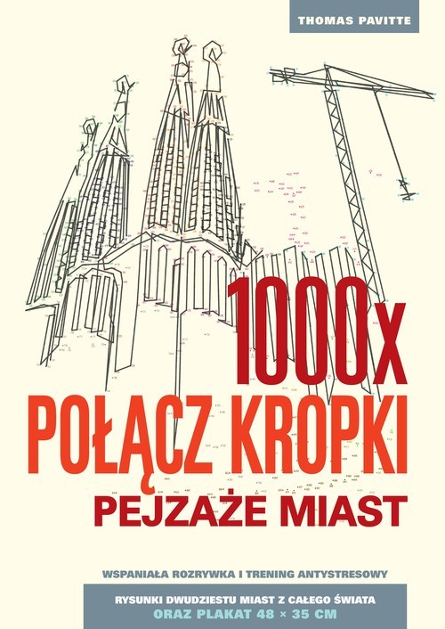 okładka 1000 x połącz kropki. Pejzaże miast książka | Pavitte Thomas