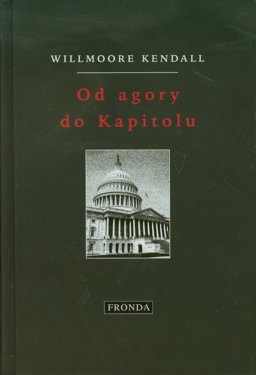 okładka Od agory do Kapitolu książka | Kendall Willmoore