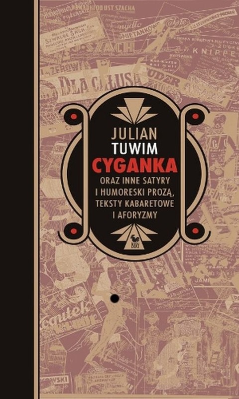 okładka Cyganka oraz inne satyry i humoreski prozą, teksty kabaretowe i aforyzmy książka | Julian Tuwim