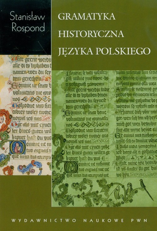 okładka Gramatyka historyczna języka polskiego z ćwiczeniami książka | Stanisław Rospond