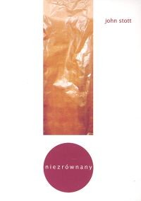 okładka Niezrównany książka | Stott John
