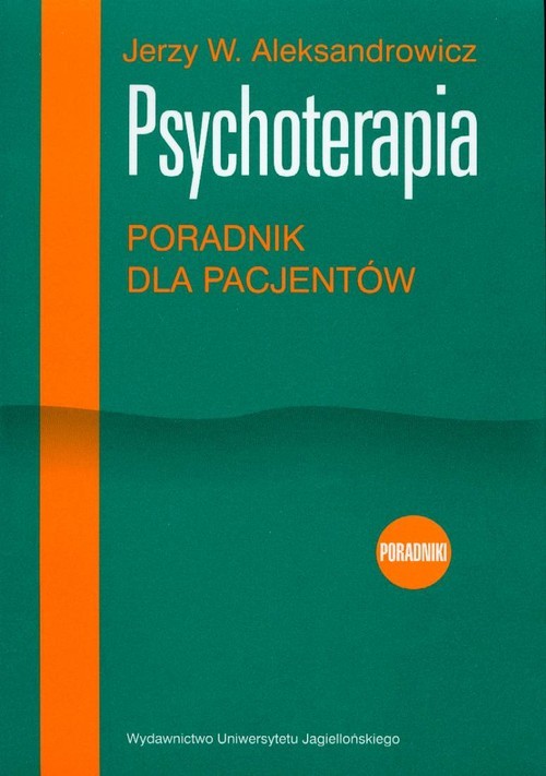 okładka Psychoterapia Poradnik dla pacjentów książka | Jerzy Aleksandrowicz