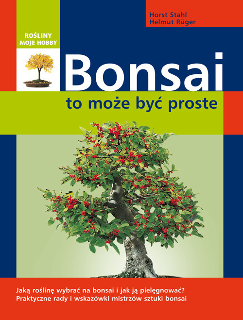 okładka Bonsai - to może być proste książka | Horst Stahl, Helmut Ruger