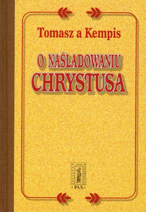 okładka O naśladowaniu Chrystusa książka | Tomasz à Kempis