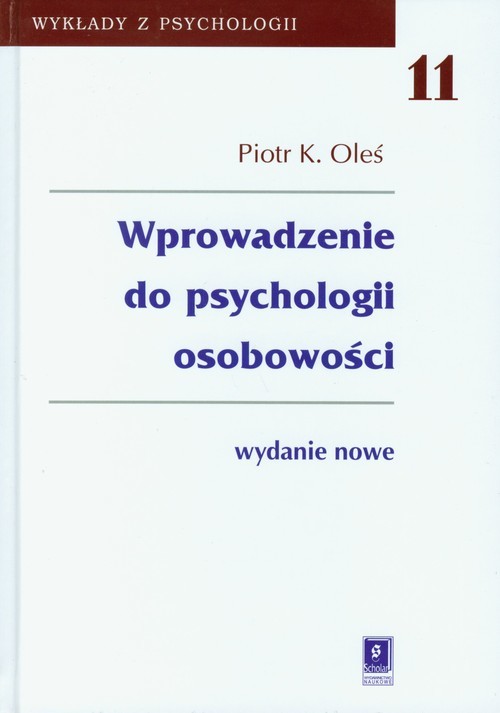 okładka Wprowadzenie do psychologii osobowości Tom 11 książka | Piotr Oleś
