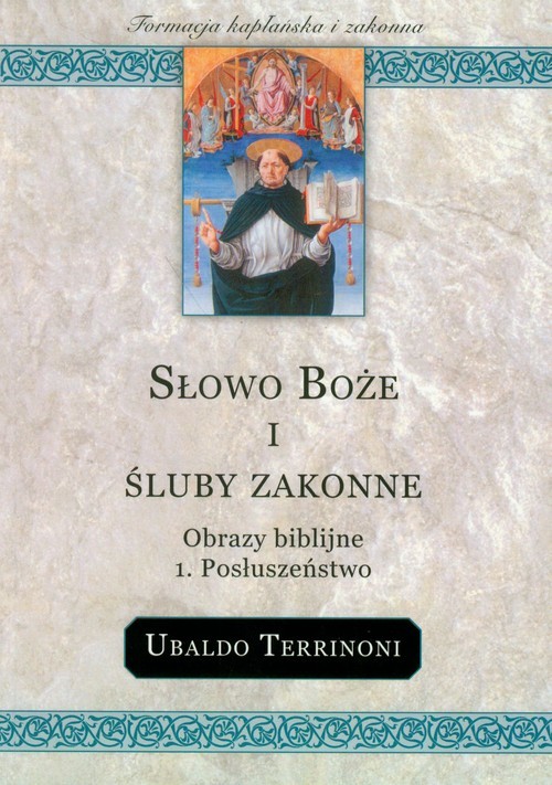 okładka Słowo Boże i śluby zakonne Obrazy biblijne Posłuszeństwo książka | Ubaldo Terrinoni