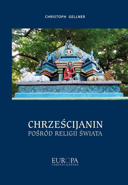 okładka Chrześcijanin pośród religii świata książka | Christoph Gellner