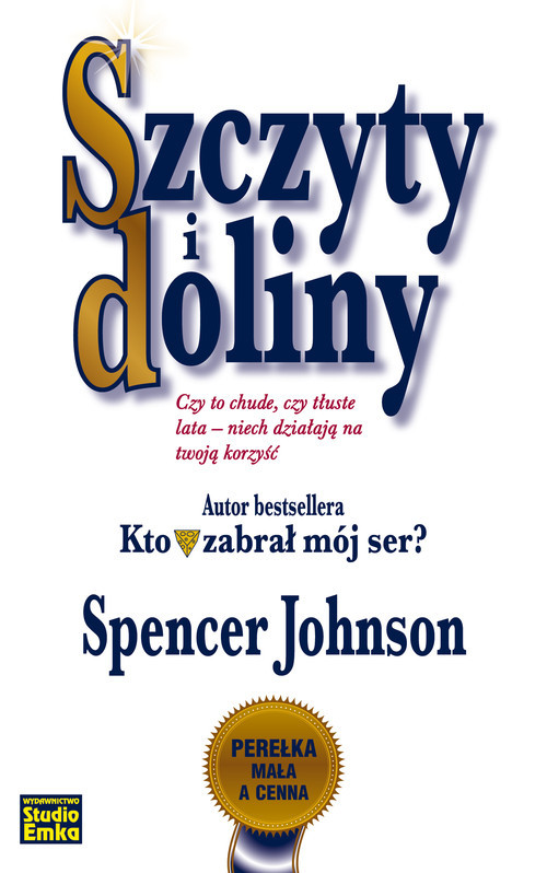 okładka Szczyty i doliny książka | Spencer Johnson