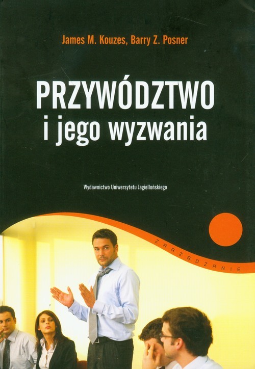 okładka Przywództwo i jego wyzwania książka | James M. Kouzes, Barry Z. Posner