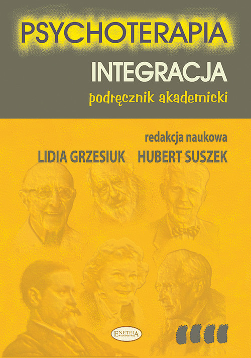 okładka Psychoterapia Tom 4 Integracja Podręcznik akademicki książka