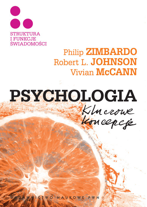 okładka Psychologia Kluczowe koncepcje Tom 3 Struktura i funkcje świadomości książka | Philip G. Zimbardo, Robert L. Johnson, Vivian McCann