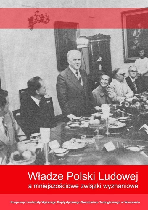 okładka Władze Polski Ludowej a mniejszościowe związki wyznaniowe książka