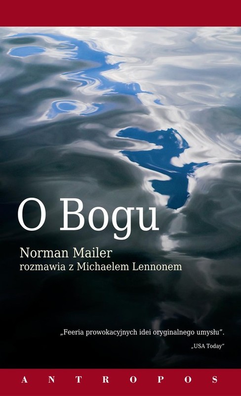 okładka O Bogu Norman Mailer rozmawia z Michaelem Lennonem książka | Norman Mailer, Michael Lennon