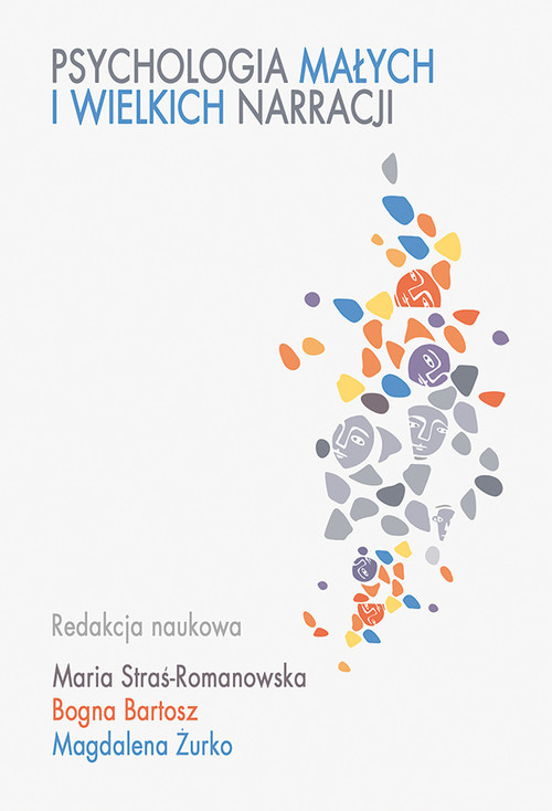 okładka Psychologia małych i wielkich narracji książka